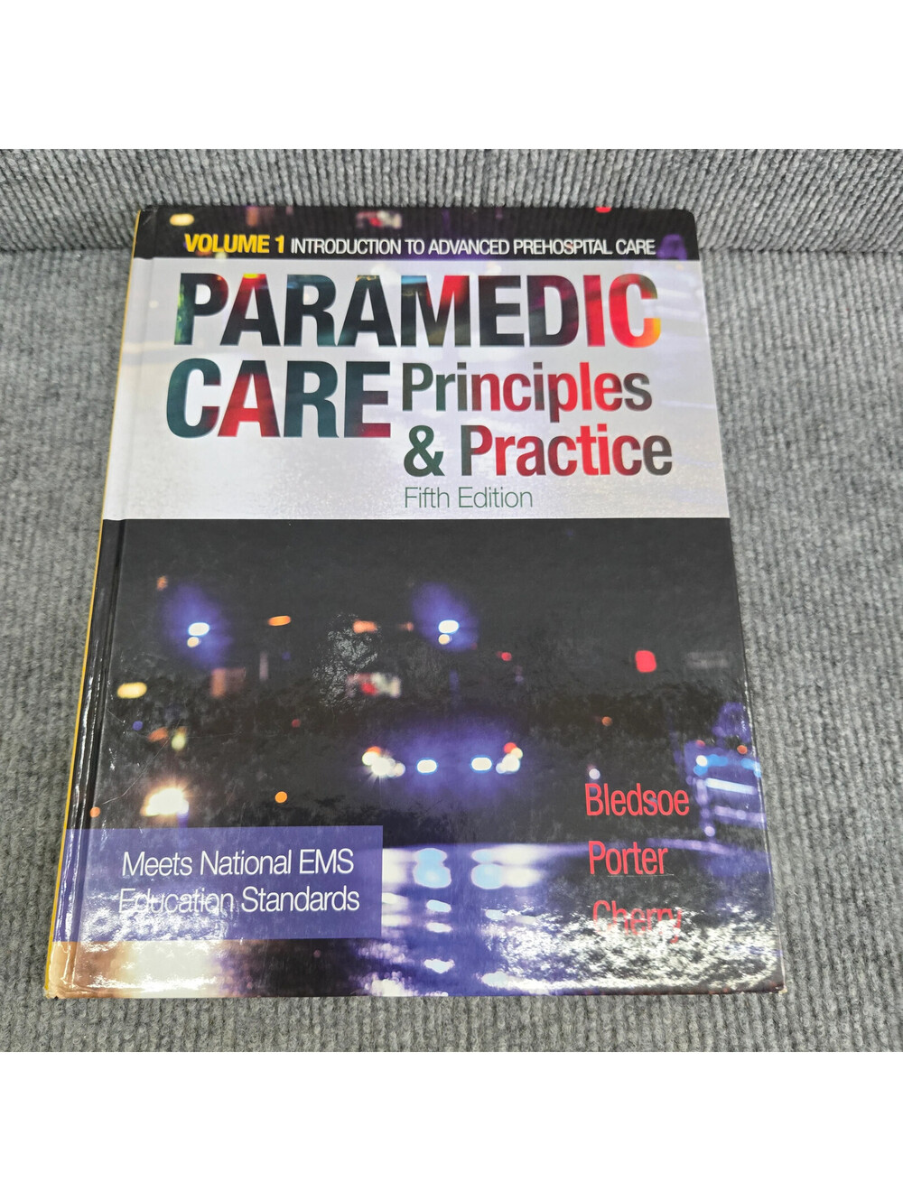 Paramedic Care Hardback Bryan E. Bledsoe, Richard A. Cherry, Robert S. Porter